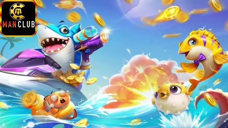 Hướng dẫn chơi Bắn cá ManClub